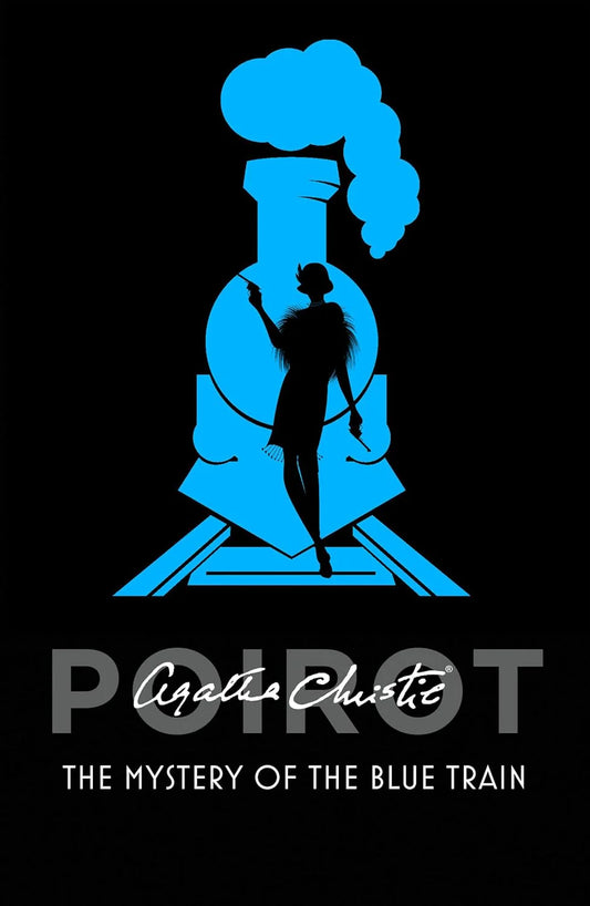 The Mystery of the Blue Train By Agatha Christie