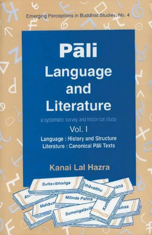 Pali Language and Literature By Kanai Lal Hazra