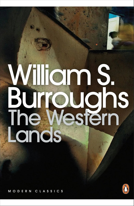 The Western Lands By William S. Burroughs