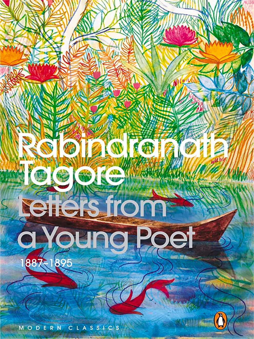 Letters from a Young Poet By Rabindranath Tagore