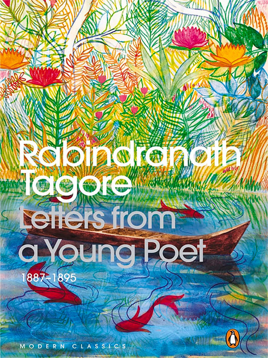 Letters from a Young Poet By Rabindranath Tagore