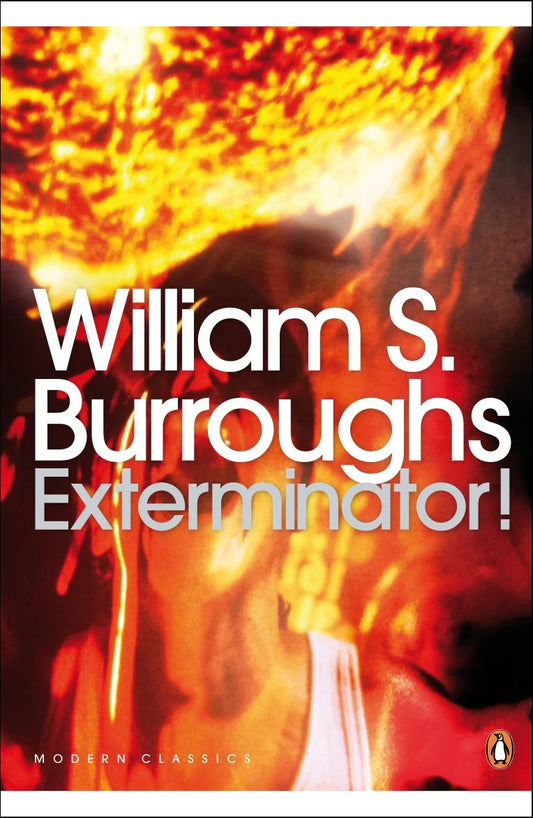 Exterminator By William S. Burroughs