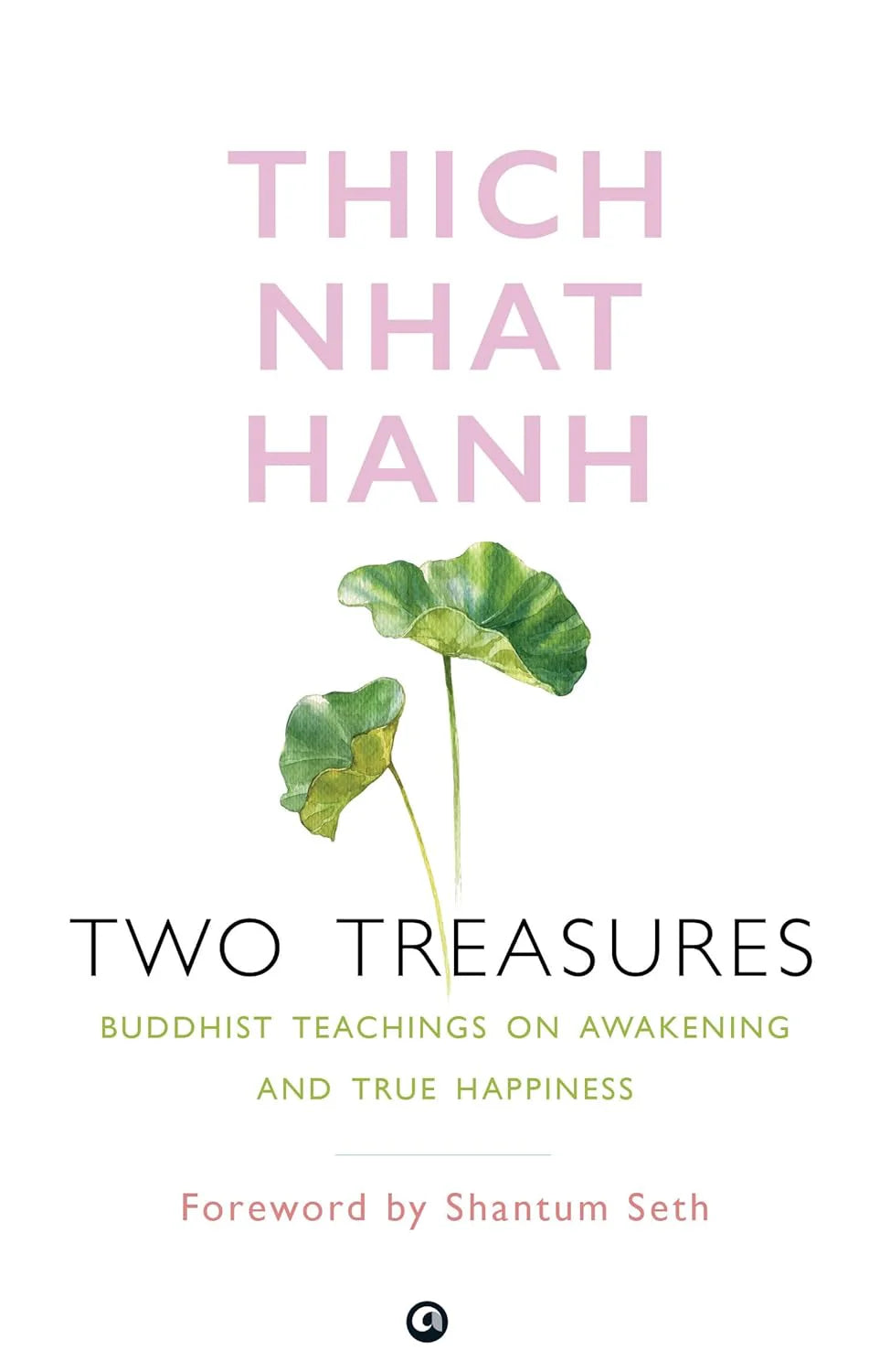 Two Treasures By Thich Nhat Hanh