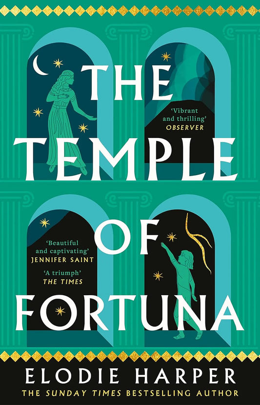 The Temple of Fortuna By Elodie Harper