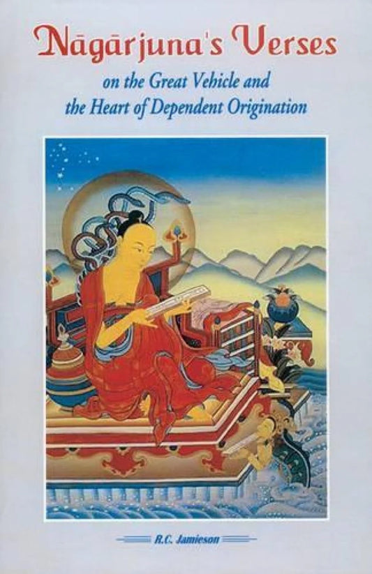 Nagarjuna Verses By R.C. Jamieson