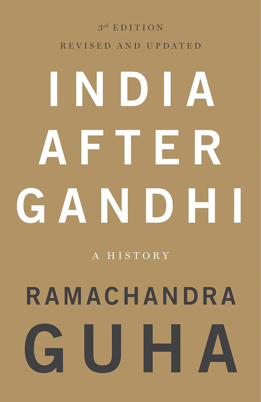 India After Gandhi By Ramachandra Guha