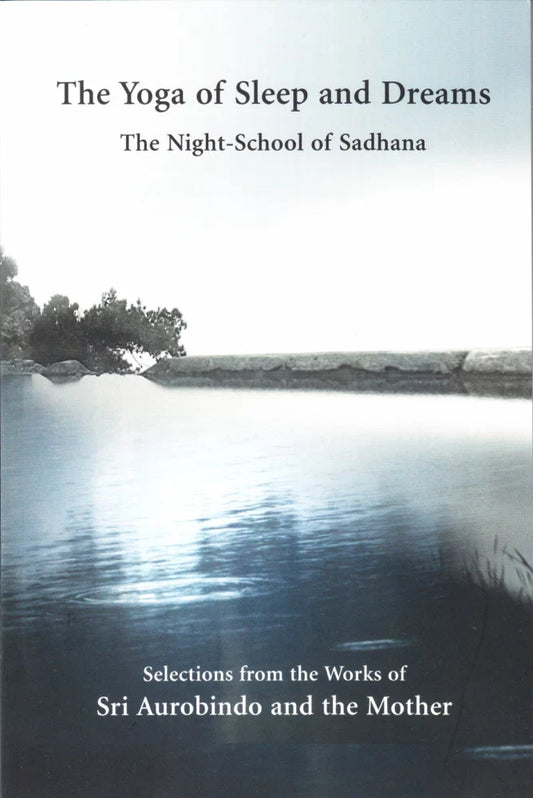 Yoga of Sleep and Dreams(Paper Back) By A.S. Dalal