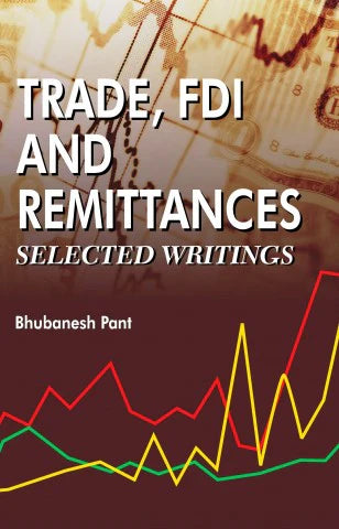 Trade, FDI and Remittances(HB) By Bhubanesh Pant