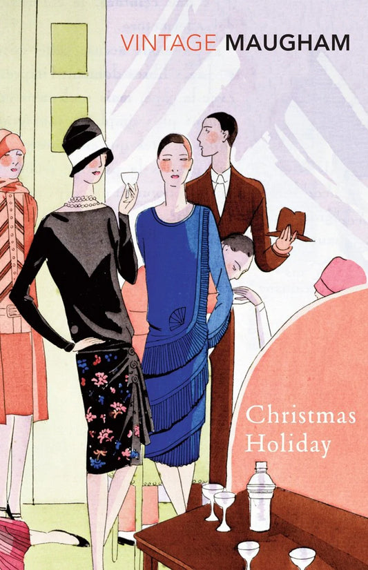 Christmas Holiday By W. Somerset Maugham