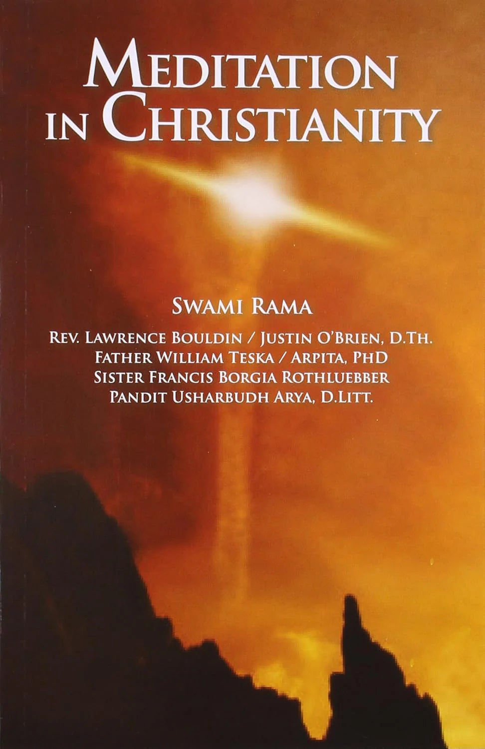 Meditation in Christianity By Swami Rama