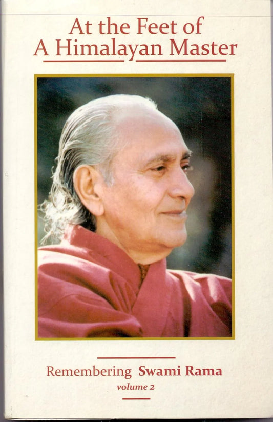 At the Feet of a Himalayan Master By Swami Rama
