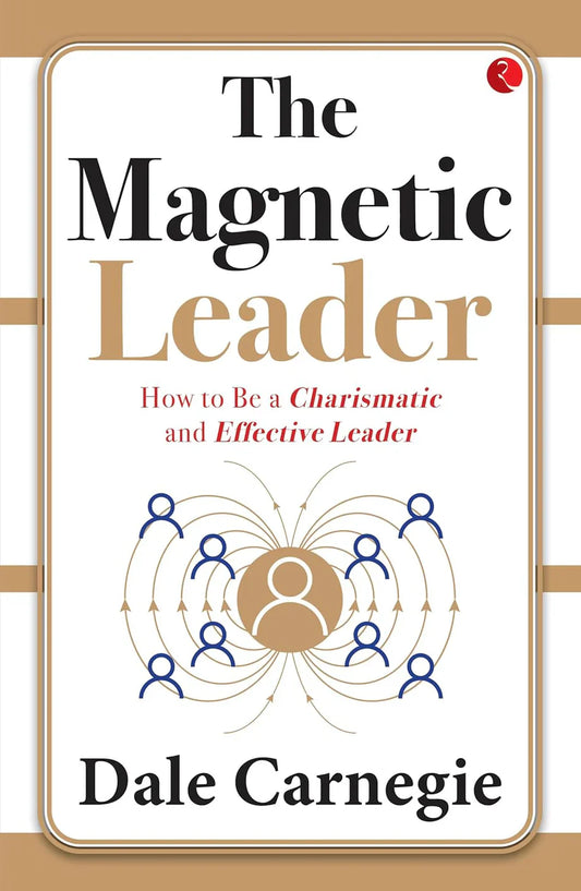 The Magnetic Leader(Paper Back) By Dale Carnegie