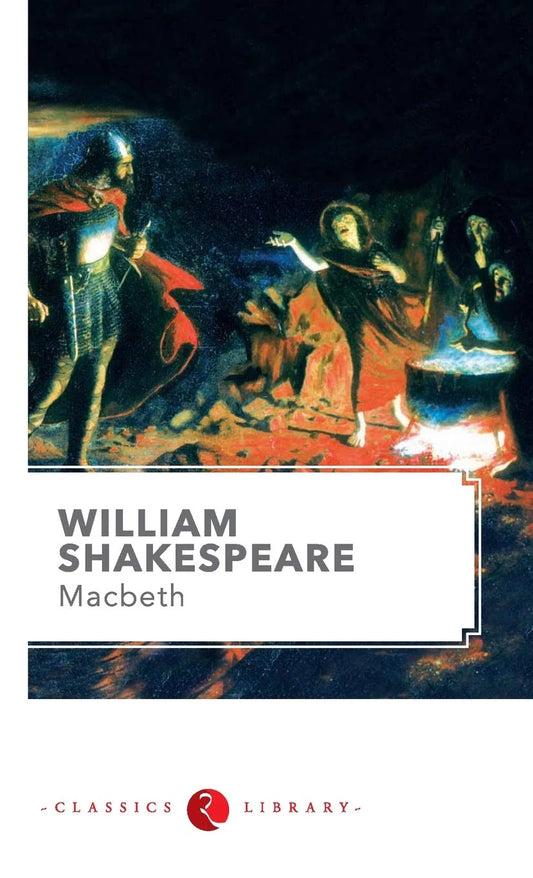 Macbeth By William Shakespeare