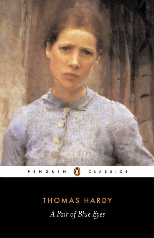 A Pair of Blue Eyes By Thomas Hardy