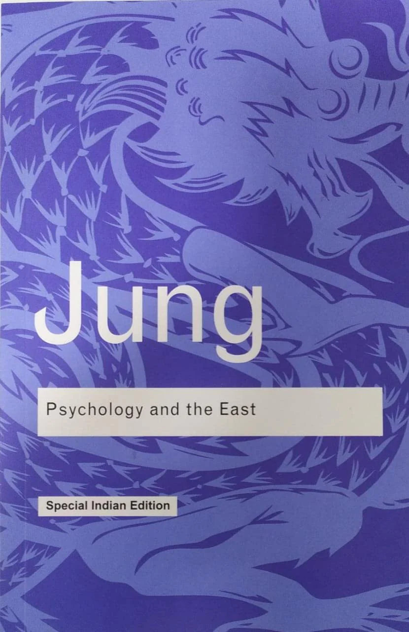 Psychology And The East By Carl G. Jung