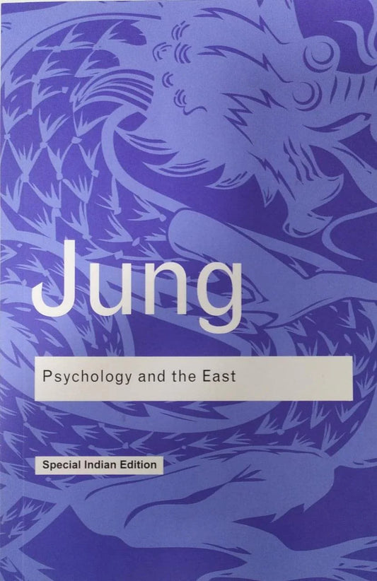 Psychology And The East By Carl G. Jung