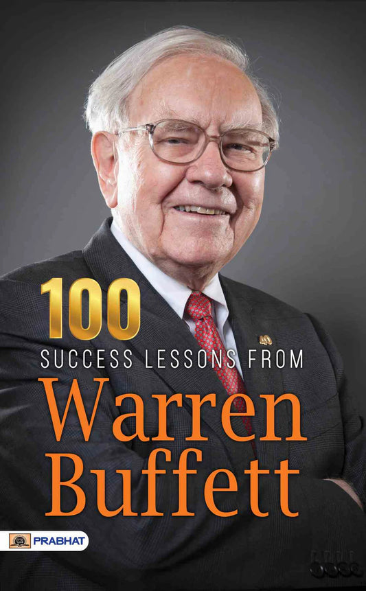 100 Success Lessons from Warren Buffett By  N Chokkan