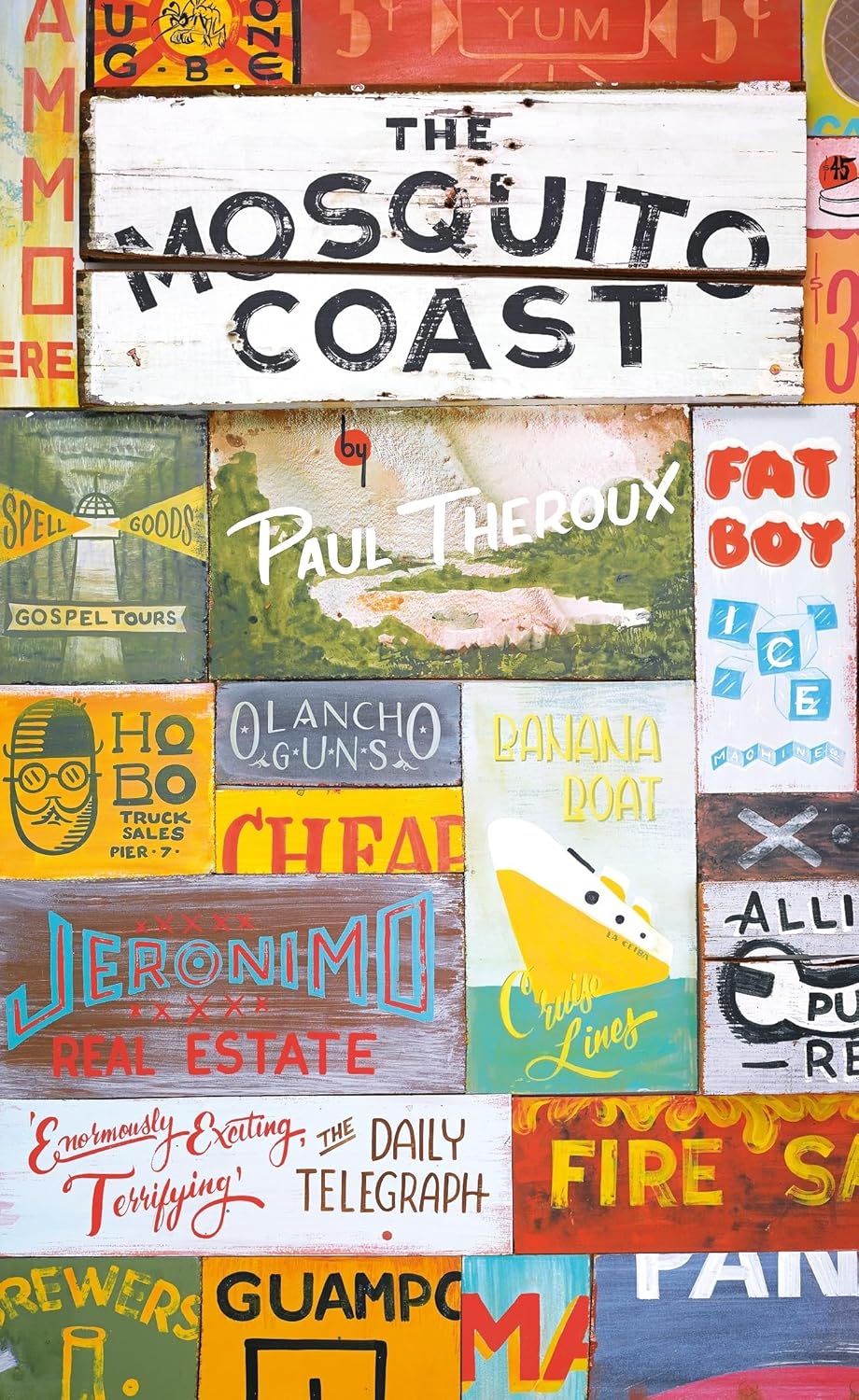 The Mosquito Coast By Paul Theroux