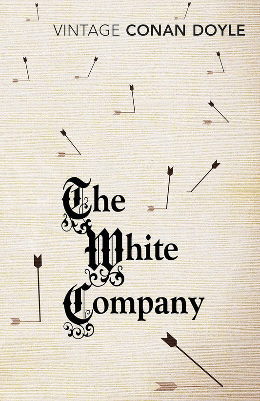 The White Company By Arthur Conan Doyle