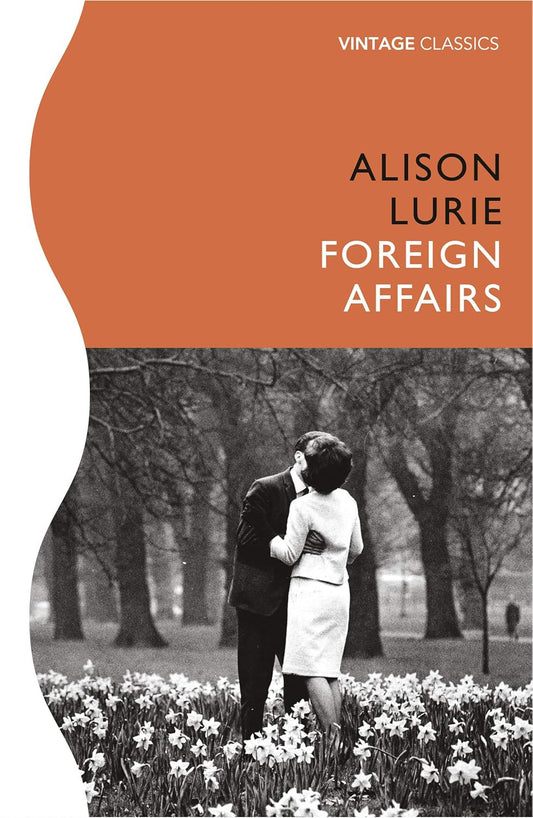 Foreign Affairs By Alison Lurie