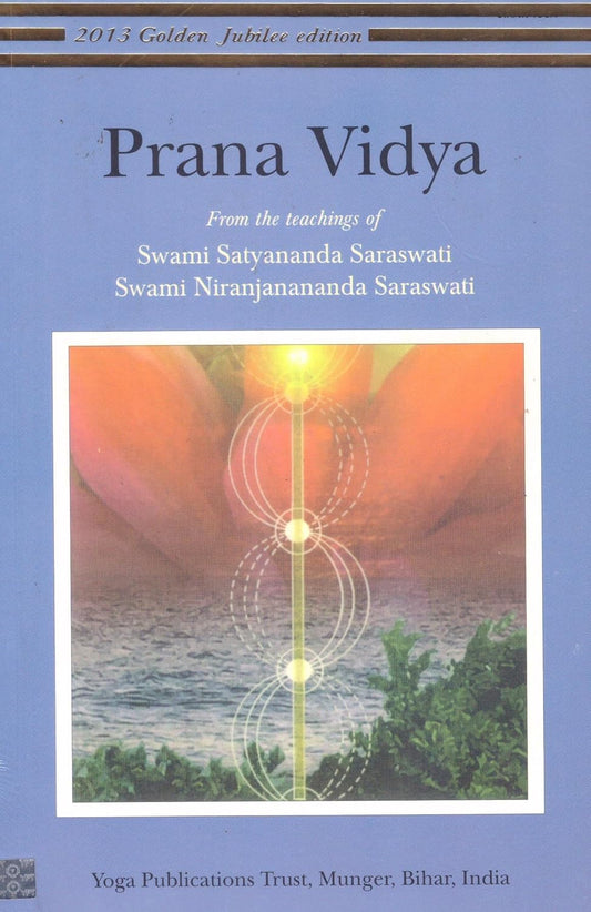 Prana Vidya By Swami Satyananda Saraswati
