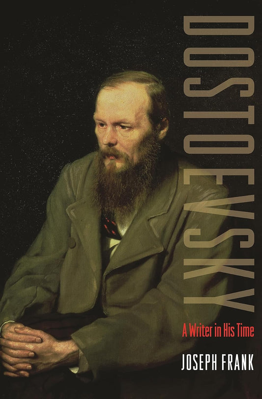 Dostoevsky By Joseph Frank