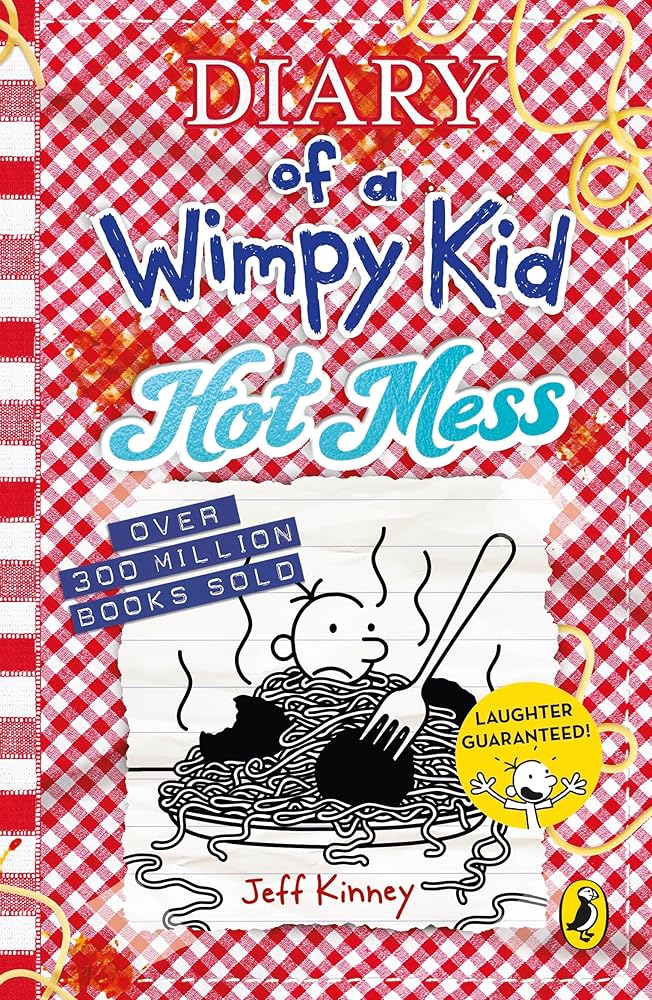Diary of a Wimpy Kid: Hot Mess By Jeff Kinney