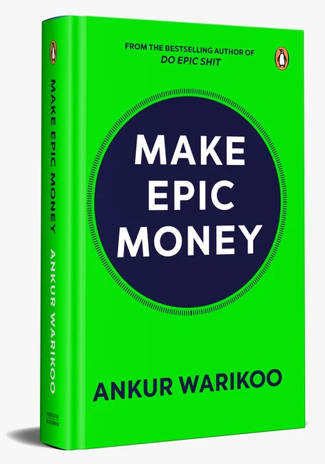 Make Epic Money(HB) By Ankur Warikoo