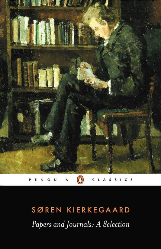Papers & Journals By Søren Kierkegaard