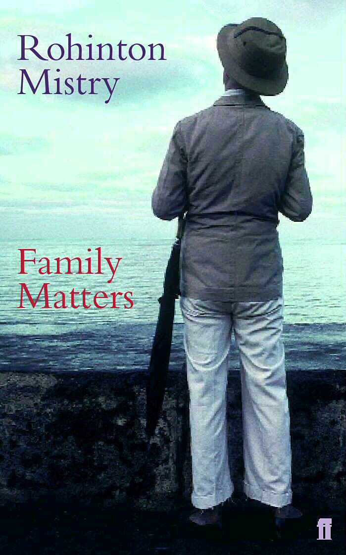 Family Matters By Rohinton Mistry
