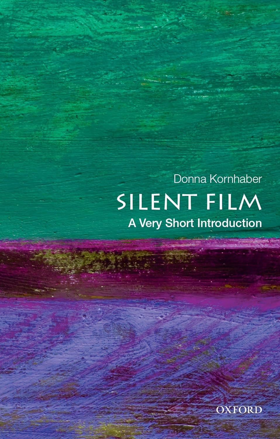 Silent Film By Donna Kornhaber