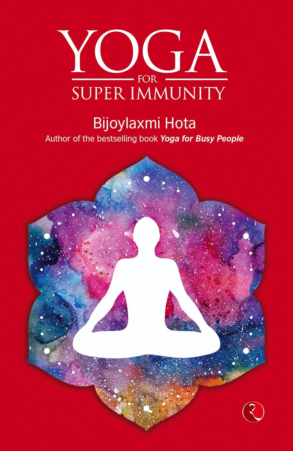 Yoga for Super Immunity(PB) By Bijoylaxmi Hota