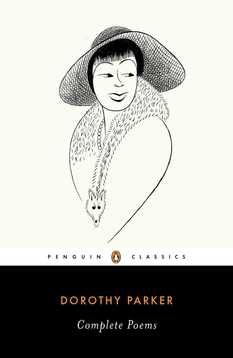 Complete Poems By Dorothy Parker