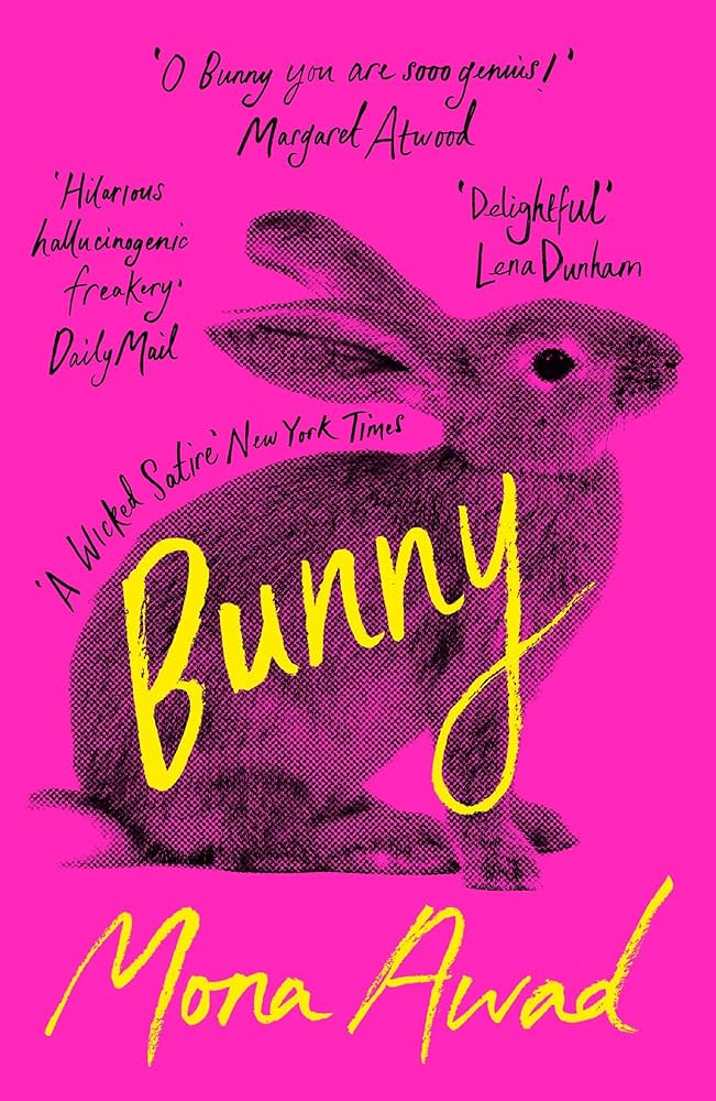 Bunny By Mona Awad
