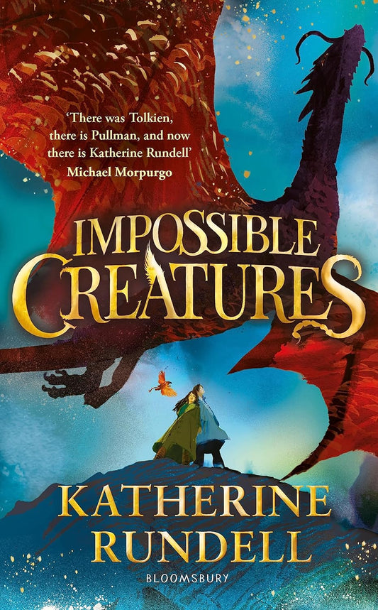 Impossible Creatures By Katherine Rundell