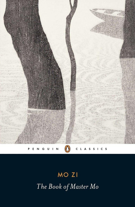 The Book of Master Mo By Mo Zi