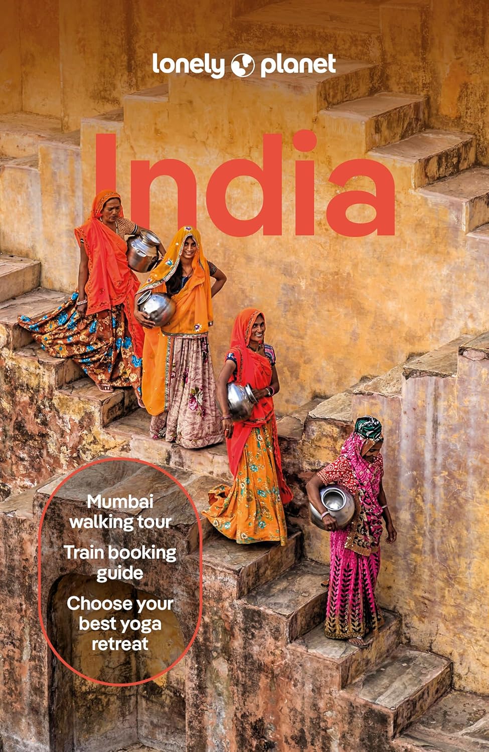 Lonely Planet India By Joe Bindloss, Margot Bigg, Monique Choy, Mark Elliott & Lucie Grace
