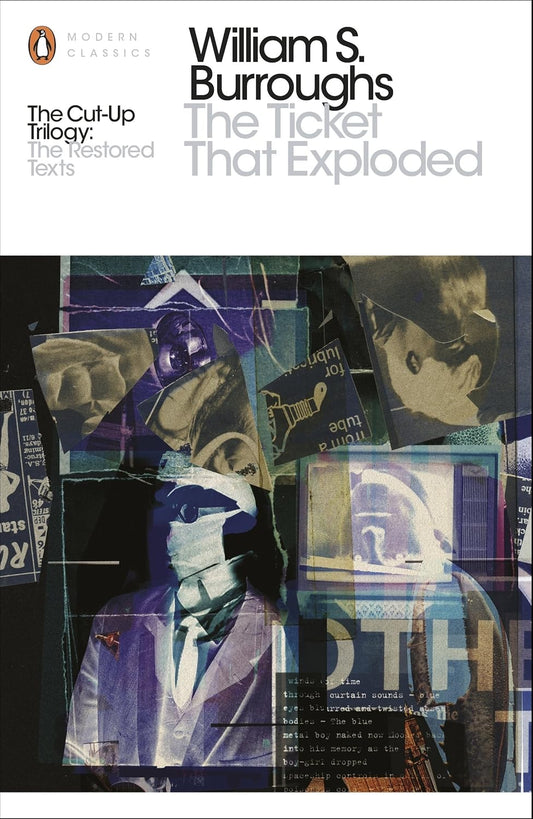 The Ticket That Exploded By William S. Burroughs