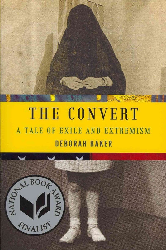 The Convert By Deborah Baker