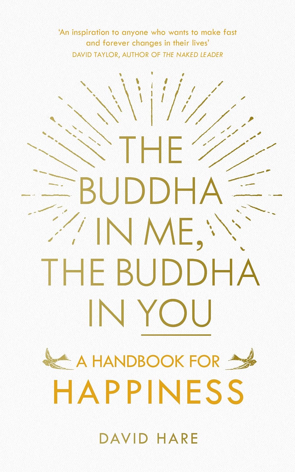 The Buddha in Me, The Buddha in You By David Hare