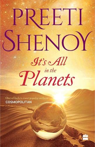 It's All in the Planets By Preeti Shenoy