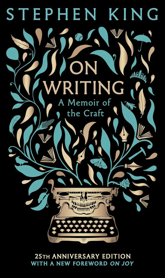 On Writing: A Memoir of the Craft by Stephen King