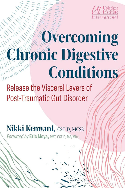 Overcoming Chronic Digestive Conditions By Nikki Kenward