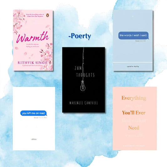 Poetry Books combo: Warmth+ 2 am thoughts+ you left me on read + the words wish i said +everything that you need