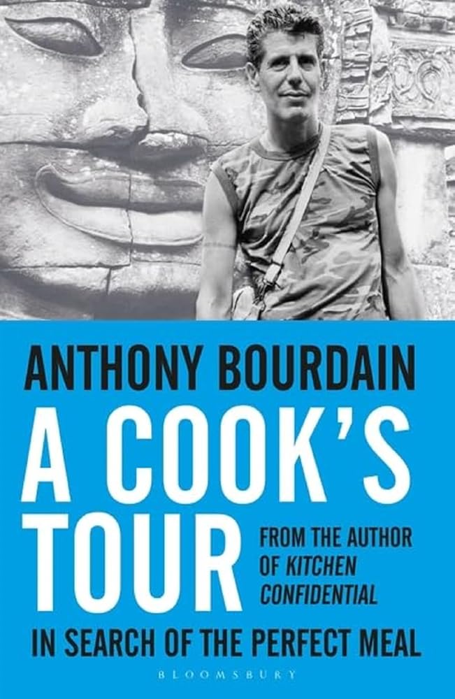 A Cook's Tour By Anthony Bourdain