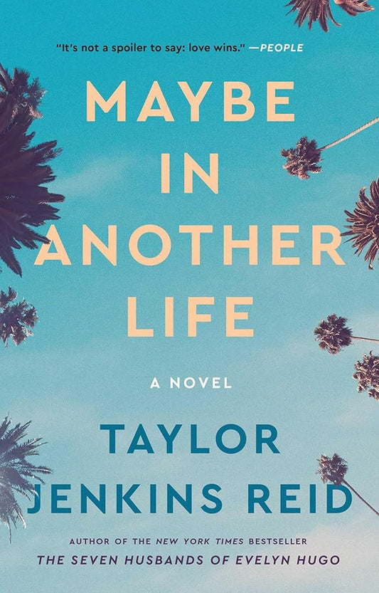 Maybe in Another Life By Taylor Jenkins Reid