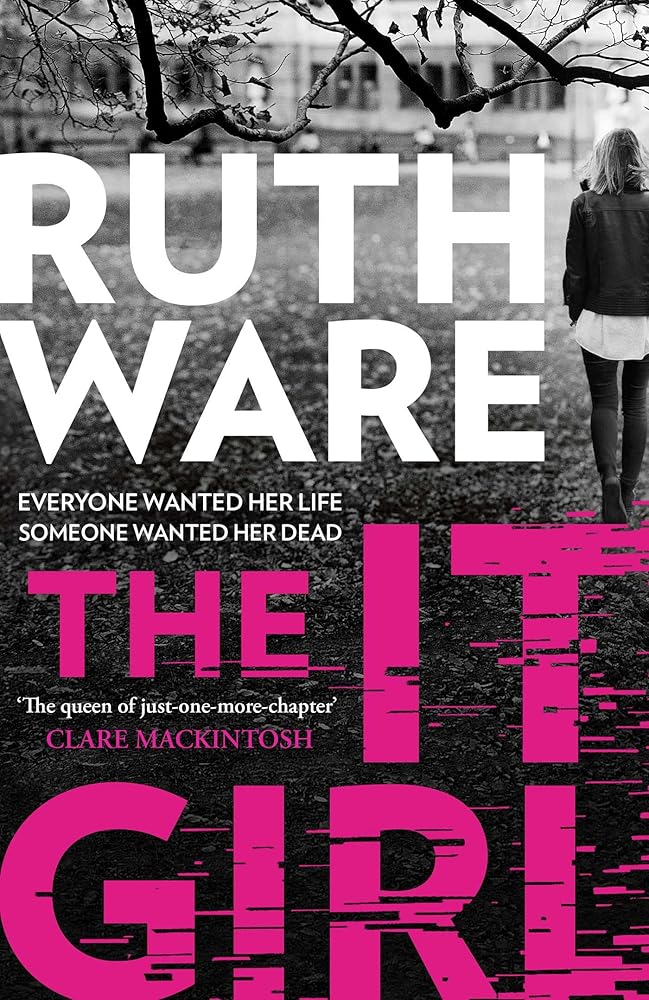 The It Girl By Ruth Ware