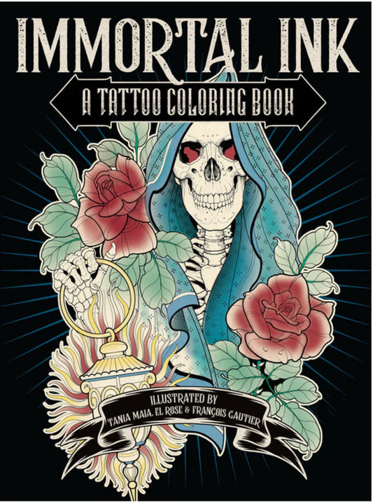 Immortal Ink Tania Maia El Rose François Gautier
