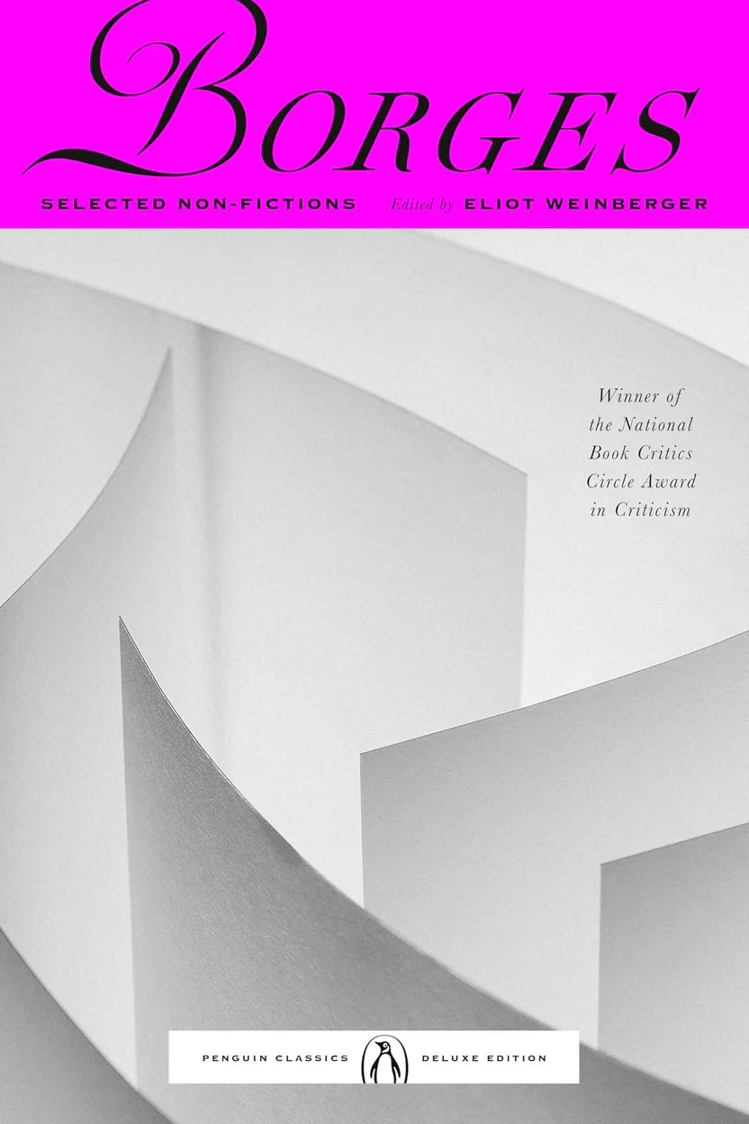 Selected Non-Fictions: Borges By Jorge Luis Borges
