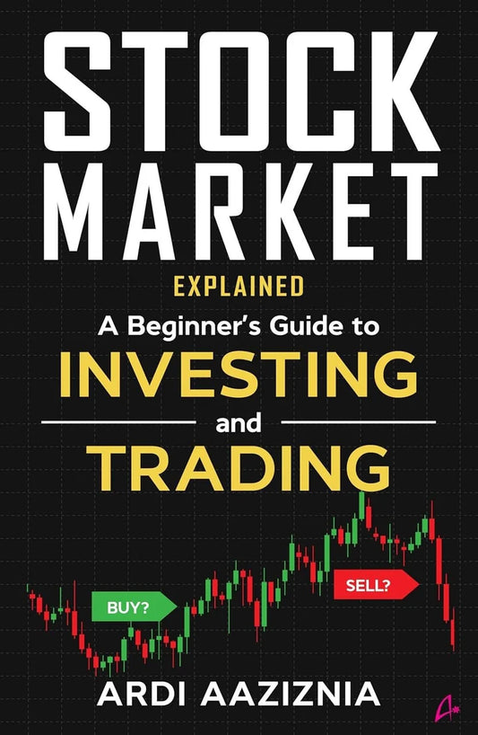 Stock Market Explained By Andrew Aziz , Ardi Aaziznia